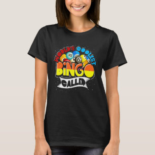 Bingo Caller Bingo Player Lottery Gambling Bingo T-Shirt