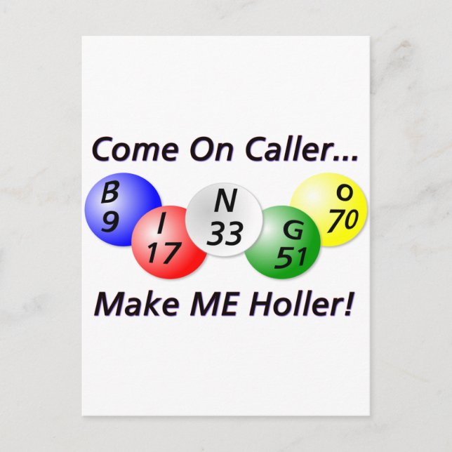 Bingo! Come on Caller, Make ME Holler! Postcard (Front)