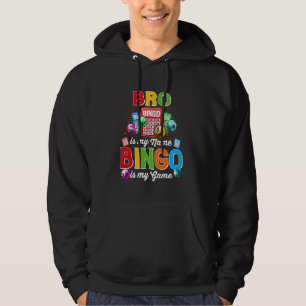 Bingo Funny Bro Is My Name Bingo Is My Game Xmas Hoodie