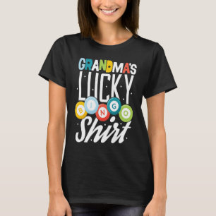 Bingo Grandma  Bingo Player Nana Mimi Lucky Hobby T-Shirt