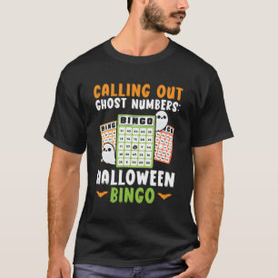 Bingo Halloween Trick Or Treat Bingo Player Bingo T-Shirt
