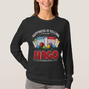 Bingo Happiness Men Women Funny Bingo Player T-Shirt