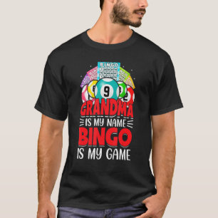 Bingo Is My   Bingo Grandma Player Women Mother's  T-Shirt
