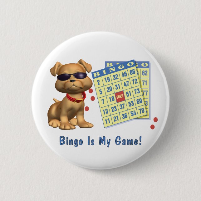 Bingo Is My Game! 2 Inch Round Button (Front)