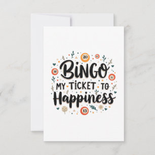 Bingo is My Ticket to Happiness Funny Bingo Game Thank You Card