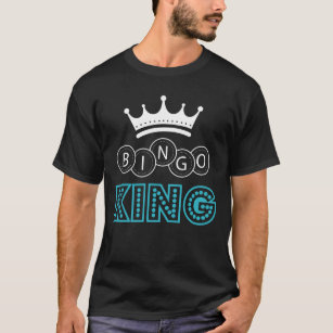 Bingo King Witty Gambling Humour T-Shirt