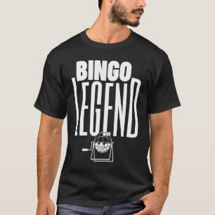 Bingo Legend Bingo 2 T-Shirt