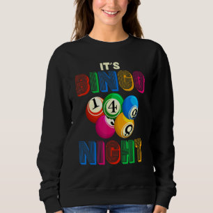 Bingo Night Gambling Lottery Bingo Player Bingo Sweatshirt