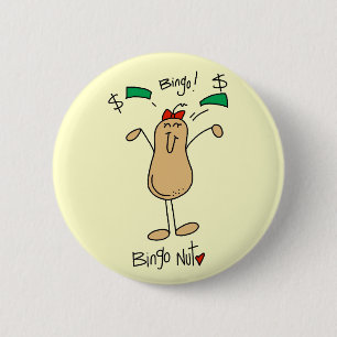 Bingo Nut Tshirts and Gifts 2 Inch Round Button