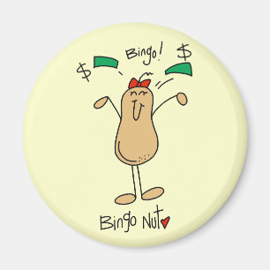 Bingo Nut Tshirts and Gifts Magnet
