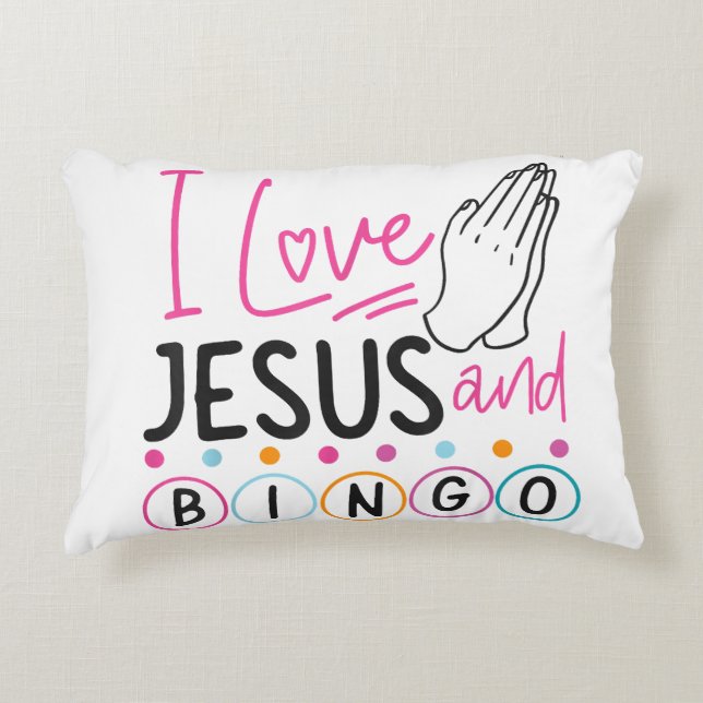 Bingo Player Jesus Faith Christian I Love Jesus An Accent Pillow (Front)