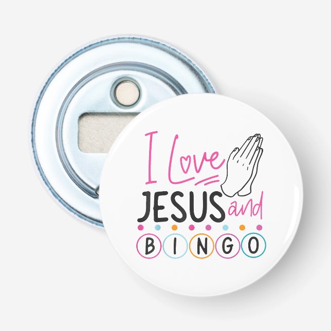 Bingo Player Jesus Faith Christian I Love Jesus An Bottle Opener (Front)