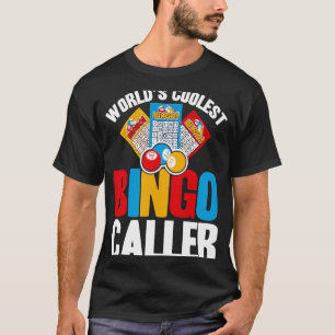 Bingo Player World's Coolest Bingo Caller T-Shirt