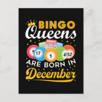 Bingo Queens Are Born in December Birthday Women