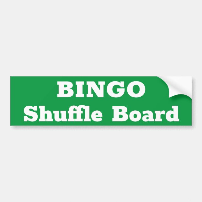 BINGO Shuffle Board signs Bumper Sticker (Front)