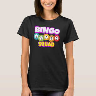 Bingo Squad Team Player   Lucky Bingo Luck Women M T-Shirt