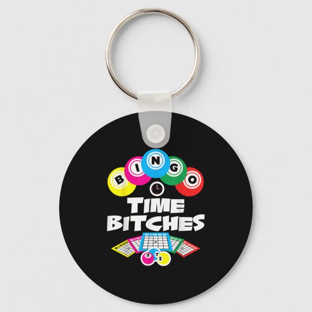 Bingo Time Es Funny Bingo Player Game Lover Gift H Keychain (Front)