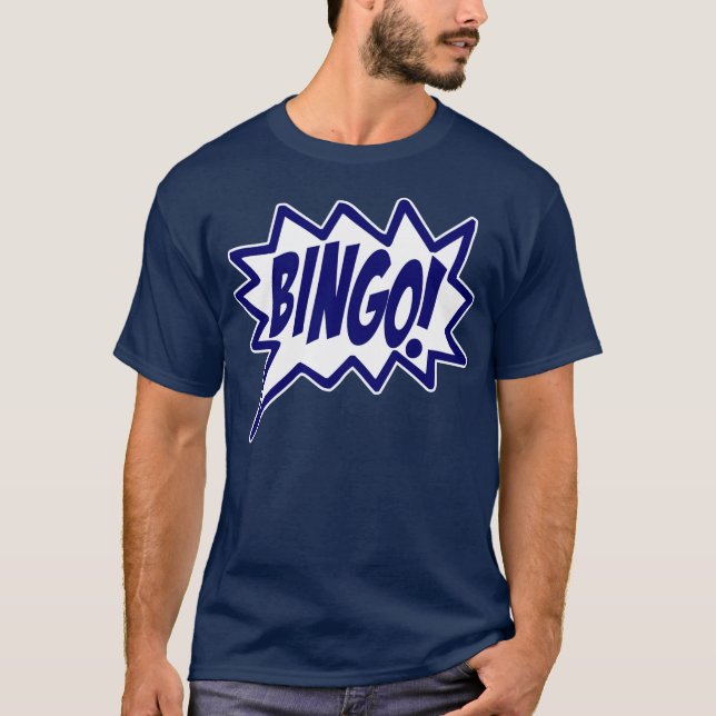 Bingo! yell T-Shirt (Front)