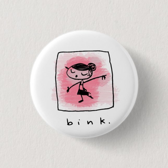 bink. 1 inch round button (Front)
