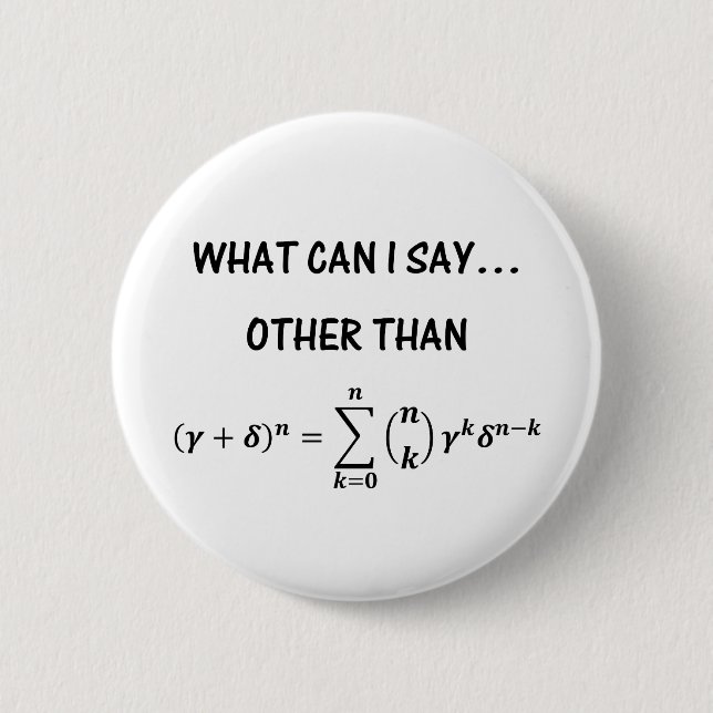 Binomial Theorem Button (Front)