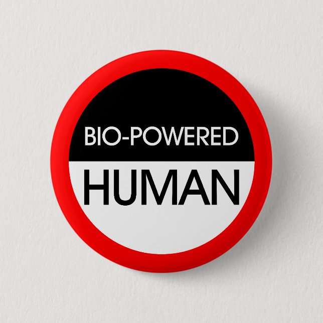 Bio-Powered Human 2 Inch Round Button (Front)