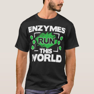 Biochemistry Biochemist Biology Biologist Enzymes T-Shirt