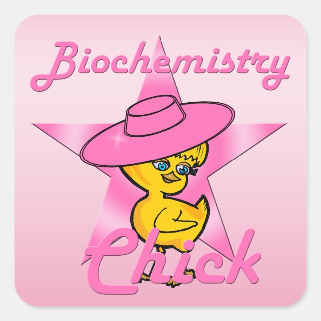 Biochemistry Chick #8 Square Sticker (Front)