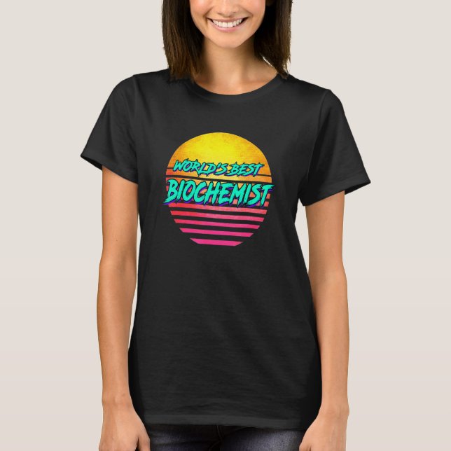 Biochemistry Retro Biochemist Profession T-Shirt (Front)