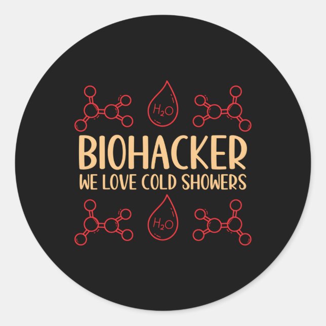 Biohacker We Love Cold Showers Biohacking Medicine Classic Round Sticker (Front)