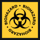 Biohazard Warning Poster<br><div class="desc">Biohazard - caution yellow poster with black lettering and biohazard symbol.</div>