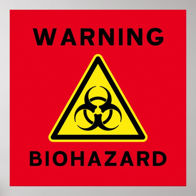 Biohazard Warning Sign Poster (Front)