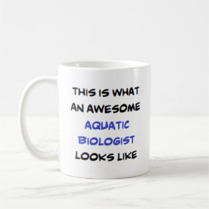 biologist aquatic, awesome coffee mug