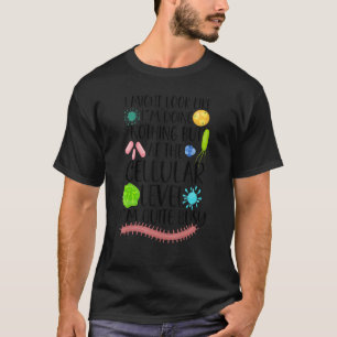 Biologist Microbiologist Microbiology Lab Staph Bi T-Shirt