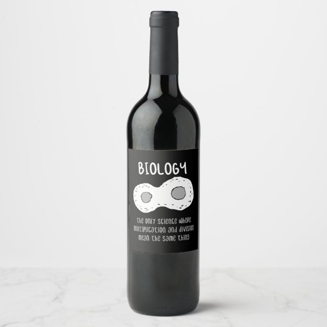 Biology - Biology The Only Science Gift Wine Label (Front)