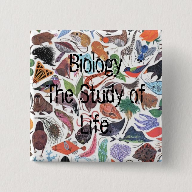 Biology, Biology The Study of Life. 2 Inch Square Button (Front)