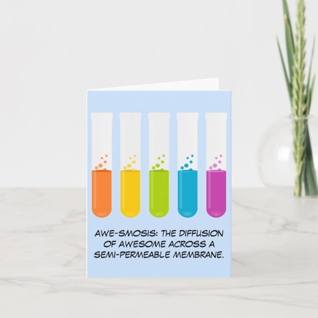 Biology & Chemistry Teachers: Science is Awesome Card (Front)
