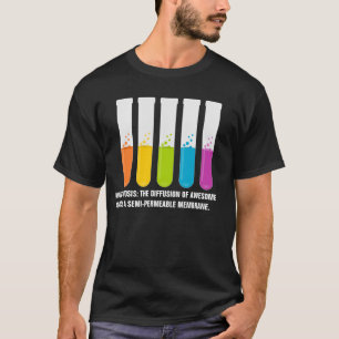 Biology & Chemistry Teachers: Science is Awesome T-Shirt