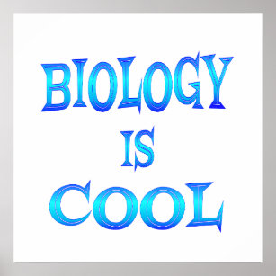 Biology is Cool - Starting at $11.80 Poster