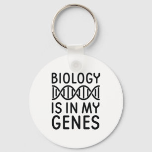 Biology Is In My Genes Keychain
