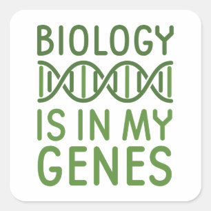 Biology Is In My Genes Square Sticker