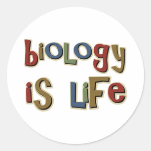 Biology is Life Funny Pun Classic Round Sticker