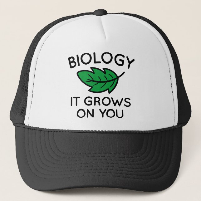 Biology It Grows On You Trucker Hat (Front)