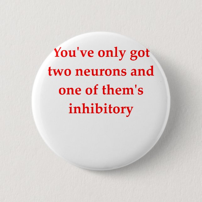biology joke 2 inch round button (Front)