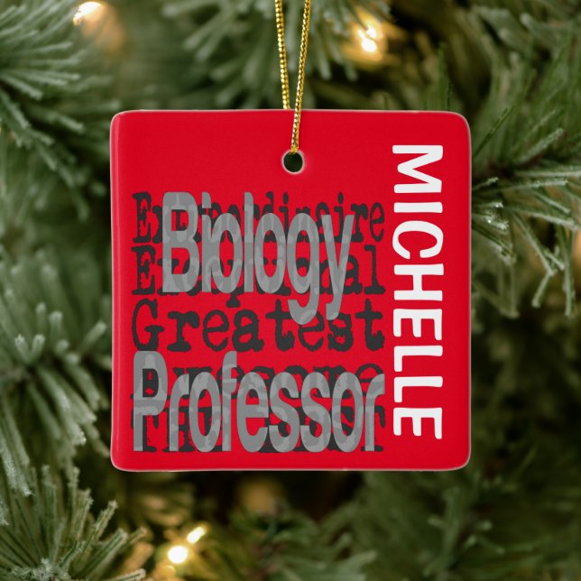 Biology Professor Extraordinaire CUSTOM Ceramic Ornament (Tree)