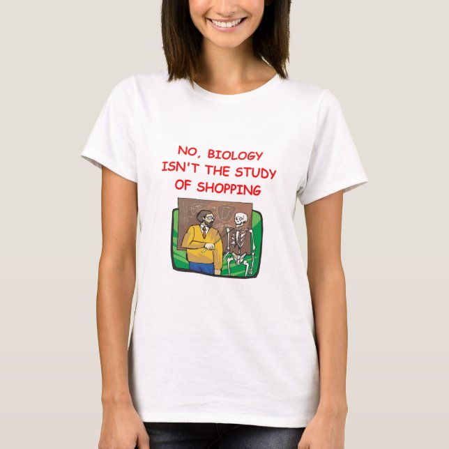 biology T-Shirt (Front)