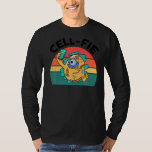 Biology Teacher  Cell Fie Cell Fie Selfie  Science T-Shirt