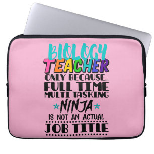 Biology Teacher Only Because Full Time Multi  Laptop Sleeve