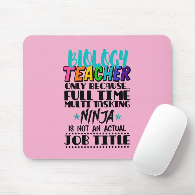 Biology Teacher Only Because Full Time Multi  Mouse Pad (With Mouse)