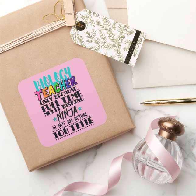 Biology Teacher Only Because Full Time Multi  Square Sticker (Gifting)