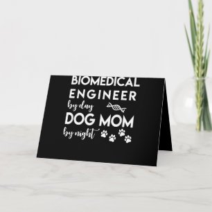 Biomedical Engineer Dog Mom Dog Lover Bio Engineer Holiday Card
